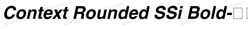 Context Rounded SSi Bold字体转换